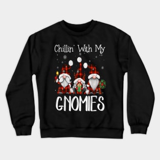 Chillin With My Gnomies Buffalo Red Plaid Christmas Gnome Crewneck Sweatshirt